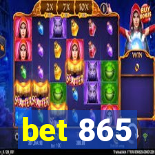 bet 865